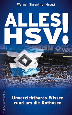 Alles HSV! von Skrentny,  Werner