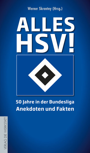 Alles HSV! von Skrentny,  Werner