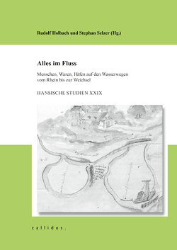 Alles im Fluss von Holbach,  Rudolf, Selzer,  Stefan