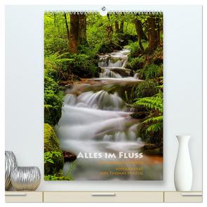 Alles im Fluss – Schwarzwaldwasser (hochwertiger Premium Wandkalender 2024 DIN A2 hoch), Kunstdruck in Hochglanz von Herzog,  www.bild-erzaehler.com,  Thomas