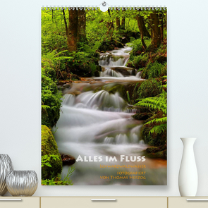 Alles im Fluss – Schwarzwaldwasser (Premium, hochwertiger DIN A2 Wandkalender 2023, Kunstdruck in Hochglanz) von Herzog,  Thomas, www.bild-erzaehler.com