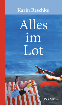 Alles im Lot von Reschke,  Karin