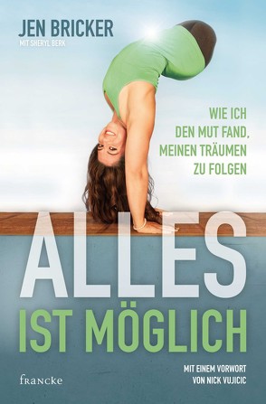 Alles ist möglich von Bricker,  Jen, Dziewas,  Dorothee