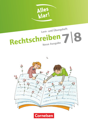 Alles klar! – Deutsch – Sekundarstufe I – 7./8. Schuljahr von Dauth,  Alexandra, Rusnok,  Toka-Lena