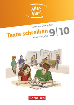 Alles klar! – Deutsch – Sekundarstufe I – 9./10. Schuljahr von Gebhard,  Lilli, Muñoz,  Ina, Neudeck,  Anne