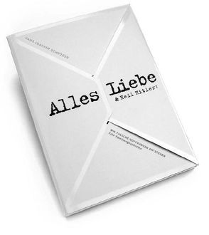 ALLES LIEBE & HEIL HITLER von Schröder,  Hans-Joachim