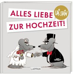 Alles Liebe zur Hochzeit! von Stein,  Uli