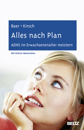 Alles nach Plan von Baer,  Nina, Kirsch,  Peter