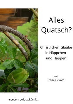 Alles Quatsch? von Grimm,  Irène