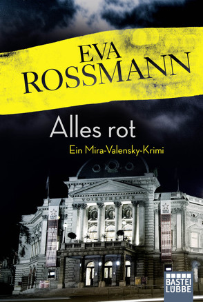 Alles rot von Rossmann,  Eva