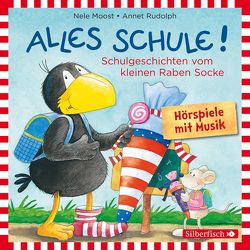 Alles Schule!: Alles vorbereitet!, Alles aufgeweckt!, Alles eingeschult!, Alles aus und vorbei!, Alles zusammen! (Der kleine Rabe Socke) von Delay,  Jan, Moost,  Nele, Rudolph,  Annet