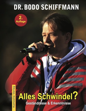 Alles Schwindel? von Dr. Schiffmann,  Bodo