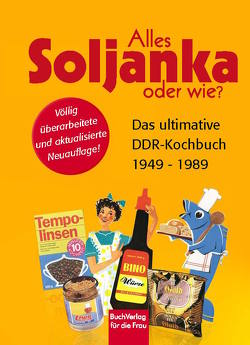 Alles Soljanka oder wie? von Scheffler,  Ute