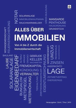 Alles über Immobilien von Dipl.-Jur. Univ. Paul Tihor,  Dipl.-Ing. Architekt Univ. Michael Groh, Dr. Hansjörg Bach,  Dipl.-Volksw. Volker Bielefeld,  Rudolf Koch, Grabener,  Henning J, Matzen,  Ulf, Sailer,  Erwin