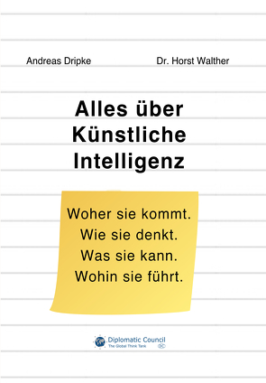 Alles über Künstliche Intelligenz von Dripke,  Andreas, Walther,  Dr. Horst