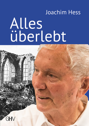 Alles überlebt von Hess,  Joachim