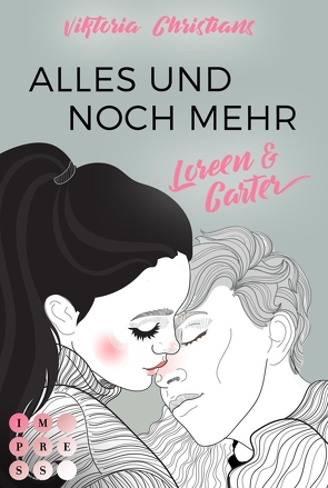 Alles und noch mehr. Loreen & Carter von Christians,  Viktoria