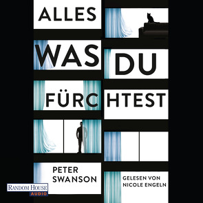 Alles, was du fürchtest von Engeln,  Nicole, Kinzel,  Fred, Swanson,  Peter