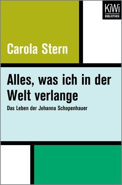 Alles, was ich in der Welt verlange von Stern,  Carola