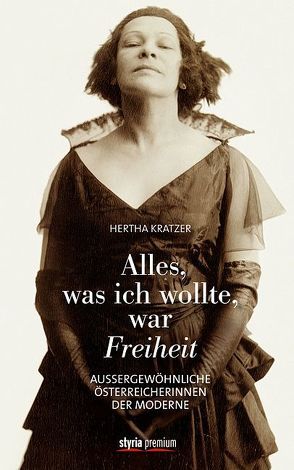 Alles, was ich wollte, war Freiheit von Kratzer,  Hertha