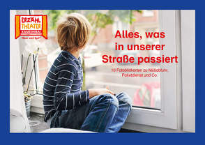 Alles, was in unserer Straße passiert / Kamishibai Bildkarten von Burger,  Monika