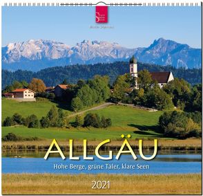 Allgäu – Hohe Berge, grüne Täler, klare Seen von Siepmann,  Martin
