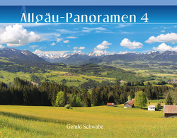 Allgäu-Panoramen 4 von Schwabe,  Gerald