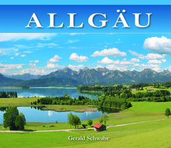 ALLGÄU von Schwabe,  Gerald