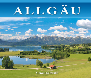 Allgäu von Schwabe,  Gerald