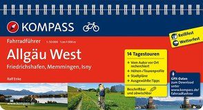 KOMPASS Fahrradführer Allgäu West, Friedrichshafen, Memmingen, Isny von Enke,  Ralf