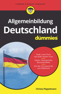 Allgemeinbildung Deutschland für Dummies von Pöppelmann,  Christa