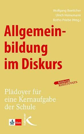 Allgemeinbildung im Diskurs von Boettcher,  Wolfgang, Heinemann,  Ulrich, Priebe,  Botho