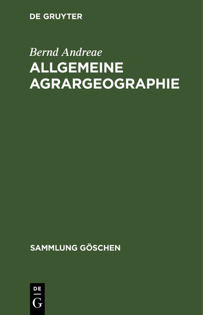 Allgemeine Agrargeographie von Andreae,  Bernd