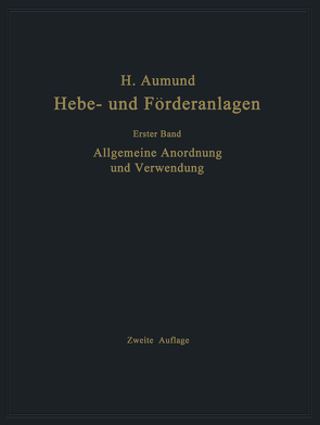 Allgemeine Anordnung und Verwendung von Aumund,  Heinrich
