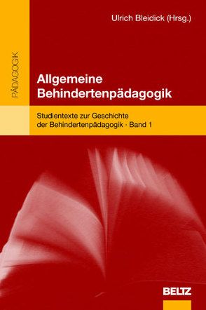Allgemeine Behindertenpädagogik von Bleidick,  Ulrich