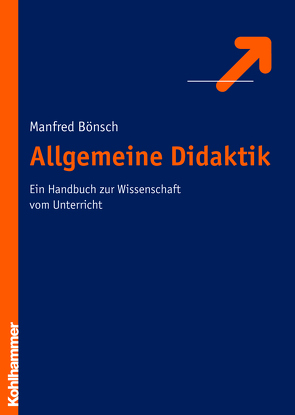 Allgemeine Didaktik von Bönsch,  Manfred