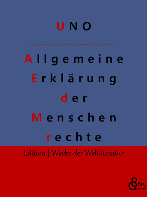 Allgemeine Erklärung der Menschenrechte von Vereinte Nationen