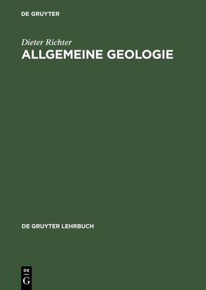 Allgemeine Geologie von Richter,  Dieter