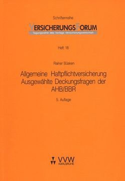 Allgemeine Haftpflichtversicherung von Büsken,  Rainer