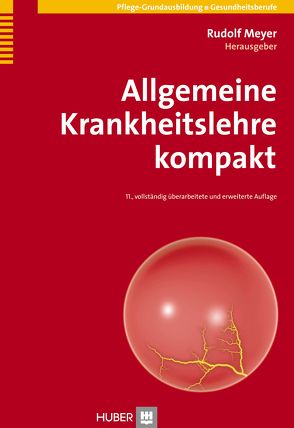 Allgemeine Krankheitslehre kompakt von Meyer,  Rudolf