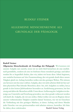 Allgemeine Menschenkunde als Grundlage der Pädagogik von Dietler,  Urs, Rudolf Steiner Nachlassverwaltung, Steiner,  Rudolf