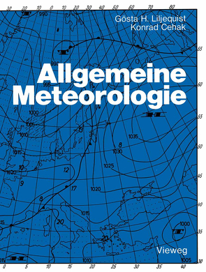 Allgemeine Meteorologie von Cehak,  Konrad, Liljequist,  Gösta H.
