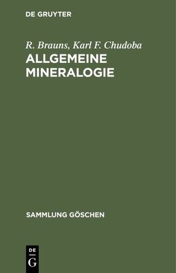Allgemeine Mineralogie von Brauns,  R., Chudoba,  Karl F.