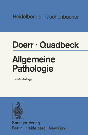 Allgemeine Pathologie von Doerr,  W., Quadbeck,  G.