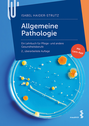 Allgemeine Pathologie von Haider-Strutz,  Isabel