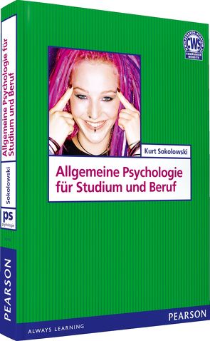 Allgemeine Psychologie für Studium und Beruf von Sokolowski,  Kurt