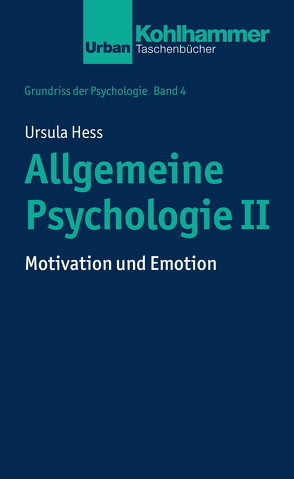 Allgemeine Psychologie II von Hess,  Ursula, Leplow,  Bernd, von Salisch,  Maria
