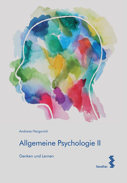 Allgemeine Psychologie von Hergovich,  Andreas