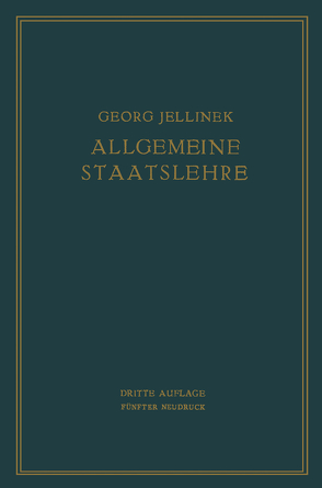 Allgemeine Staatslehre von Jellinek,  Georg, Jellinek,  Walter