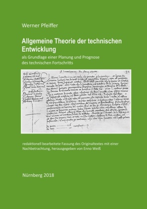 Allgemeine Theorie der technischen Entwicklung von Pfeiffer,  Werner, Weiß,  Enno